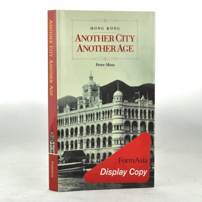 Another City, Another Age by Peter Moss